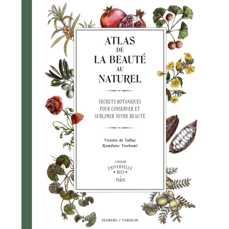 L'Atlas de la beauté au naturel - Taillac Victoire, Touhami Ramdane