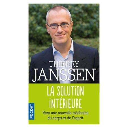 La solution intérieure - Thierry Janssen