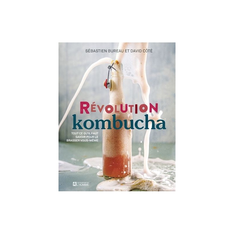 Révolution Kombucha - David Côté - Livre