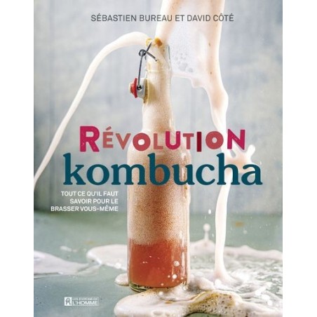 Révolution Kombucha - David Côté - Livre