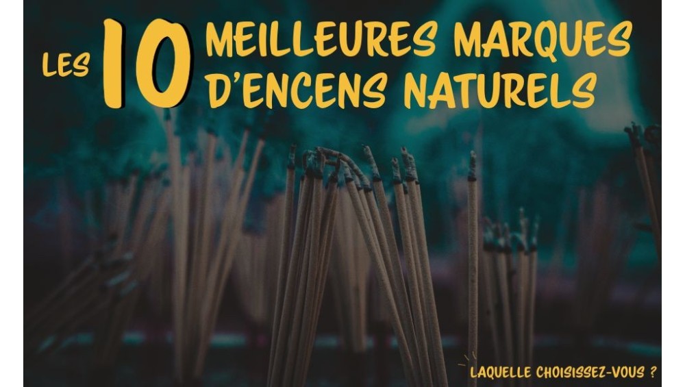 Les 10 meilleures marques d'encens naturels